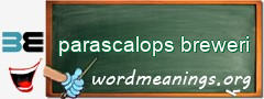 WordMeaning blackboard for parascalops breweri